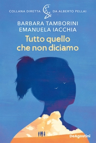 Tutto quello che non diciamo - Librerie.coop