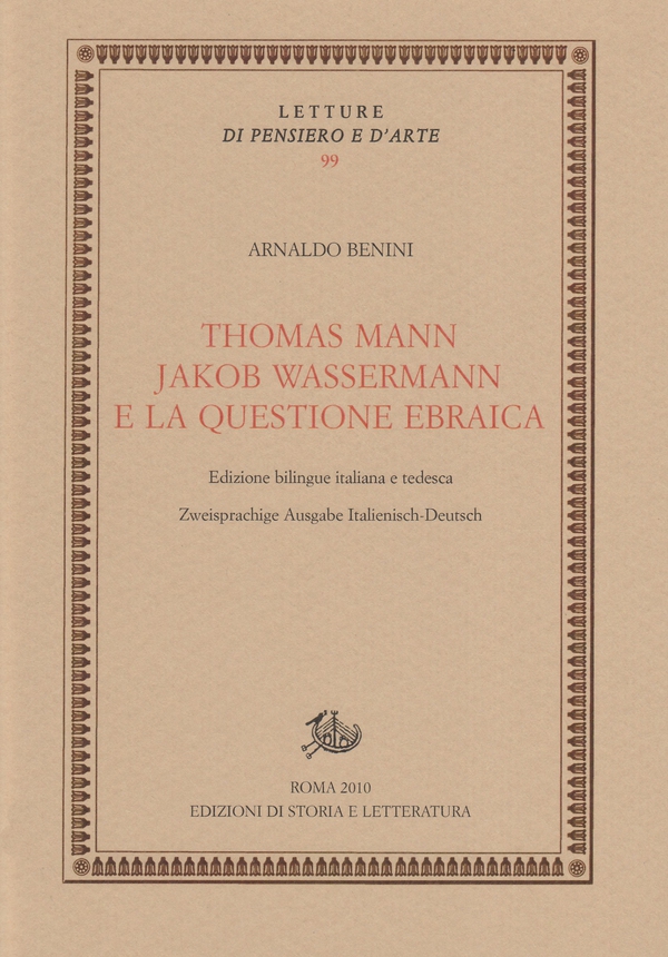 Thomas Mann, Jakob Wassermann e la questione ebraica - Librerie.coop