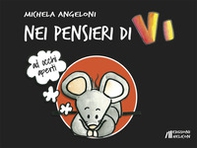 Nei pensieri di Vi. Ad occhi aperti - Librerie.coop
