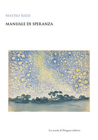 Manuale di speranza - Librerie.coop