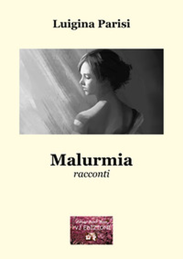 Malurmia - Librerie.coop Malurmia - Librerie.coop