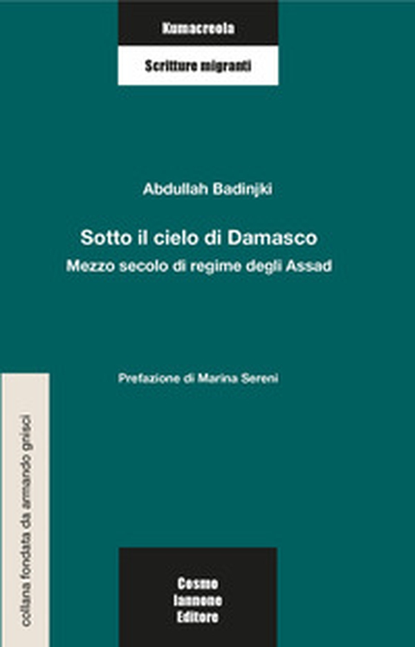Sotto il cielo di Damasco. Mezzo secolo di regime degli Assad - Librerie.coop Sotto il cielo di Damasco. Mezzo secolo di regime degli Assad - Librerie.coop