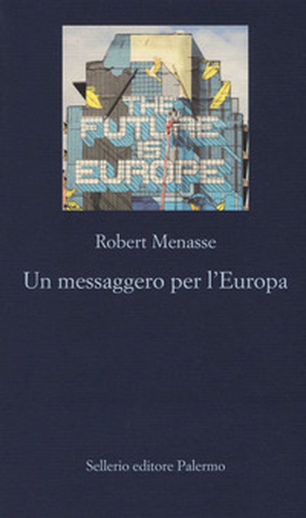 Un messaggero per l'Europa - Librerie.coop Un messaggero per l'Europa - Librerie.coop