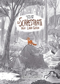 Gli scapestrati della Linea Gotica - Librerie.coop