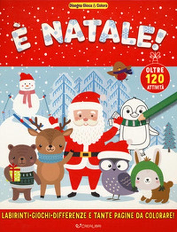 È Natale! Disegna gioca & colora - Librerie.coop È Natale! Disegna gioca & colora - Librerie.coop