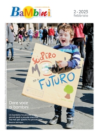 Bambini, N. 2, Febbraio 2023 - Librerie.coop Bambini, N. 2, Febbraio 2023 - Librerie.coop