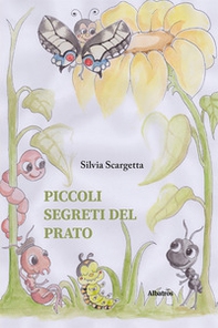 Piccoli segreti del prato - Librerie.coop