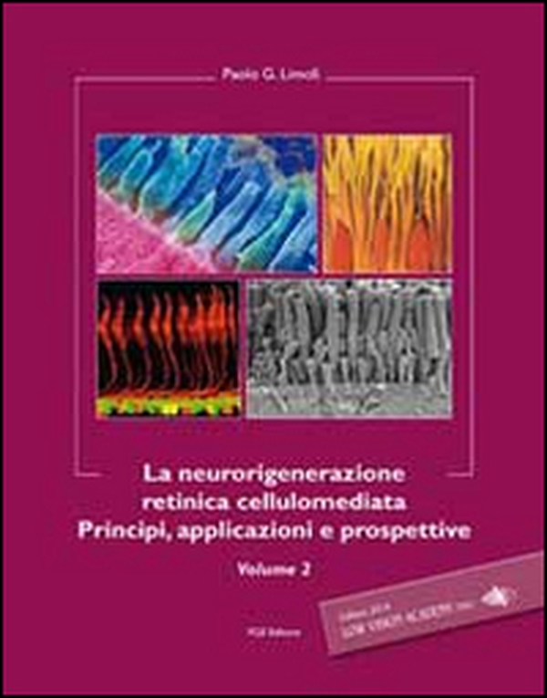 La neurorigenerazione retinica cellulomediata - Librerie.coop