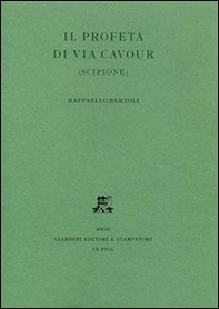 Il profeta di via Cavour (Scipione) - Librerie.coop Il profeta di via Cavour (Scipione) - Librerie.coop