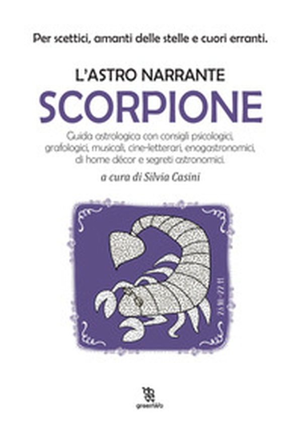 Scorpione. L'astro narrante - Librerie.coop Scorpione. L'astro narrante - Librerie.coop