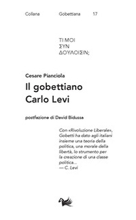 Il gobettiano Carlo Levi - Librerie.coop Il gobettiano Carlo Levi - Librerie.coop