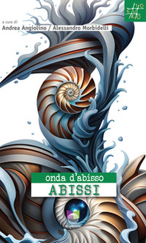 Onda d'abisso. Abissi - Librerie.coop Onda d'abisso. Abissi - Librerie.coop
