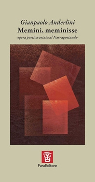 Memini, meminisse. Opera poetica votata al Narrapoetando - Librerie.coop