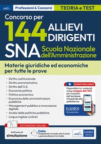 Concorso per 144 allievi dirigenti SNA (Scuola Nazionale dell'Amministrazione). Manuale - Librerie.coop