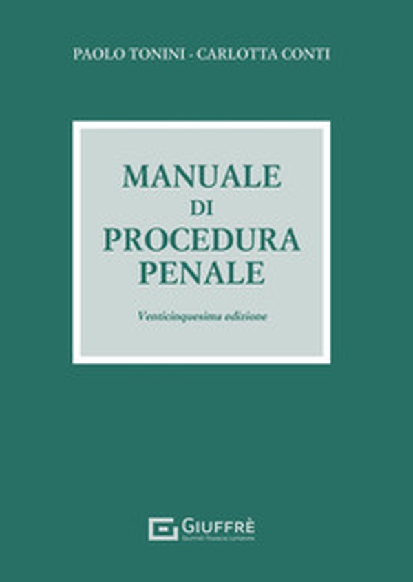 Manuale di procedura penale - Librerie.coop Manuale di procedura penale - Librerie.coop
