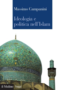 Ideologia e politica nell'Islam - Librerie.coop Ideologia e politica nell'Islam - Librerie.coop
