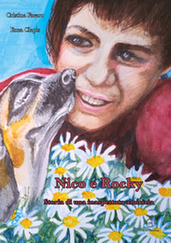 Nico e Rocky. Storia di una inaspettata amicizia - Librerie.coop Nico e Rocky. Storia di una inaspettata amicizia - Librerie.coop