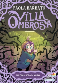 Villa Ombrosa 5. L'ultima sfida di Vinny - Librerie.coop