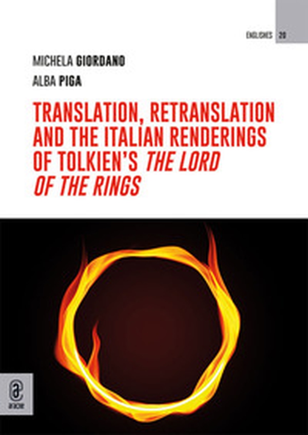 Translation, retranslation and the Italian renderings of Tolkien's «The Lord of the Rings» - Librerie.coop