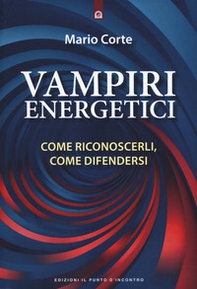 Vampiri energetici - Librerie.coop Vampiri energetici - Librerie.coop