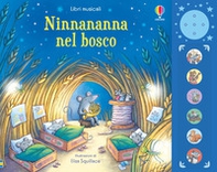 Ninnananna nel bosco - Librerie.coop Ninnananna nel bosco - Librerie.coop
