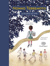 Nonno Terremoto. Un bambino nel 1938 - Librerie.coop Nonno Terremoto. Un bambino nel 1938 - Librerie.coop