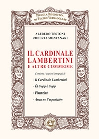 Il cardinale Lambertini e altre commedie - Librerie.coop