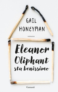 Eleanor Oliphant sta benissimo - Librerie.coop