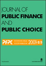 Journal of public finance and public choice. Economia delle scelte pubbliche (2001) vol: 2-3 - Librerie.coop