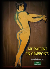 Mussolini in Giappone - Librerie.coop