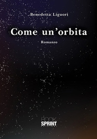 Come un'orbita - Librerie.coop