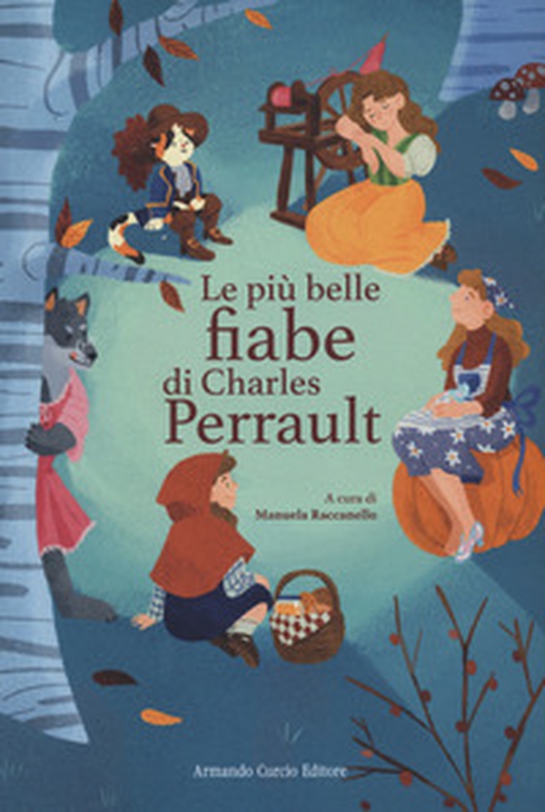 Le più belle fiabe di Perrault - Librerie.coop Le più belle fiabe di Perrault - Librerie.coop