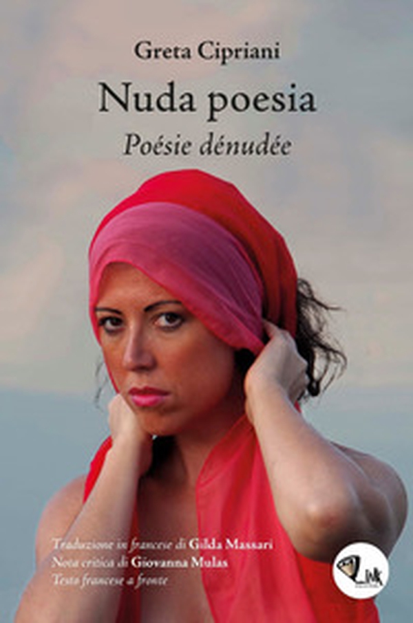 Nuda poesia-Poésie dénudée - Librerie.coop Nuda poesia-Poésie dénudée - Librerie.coop