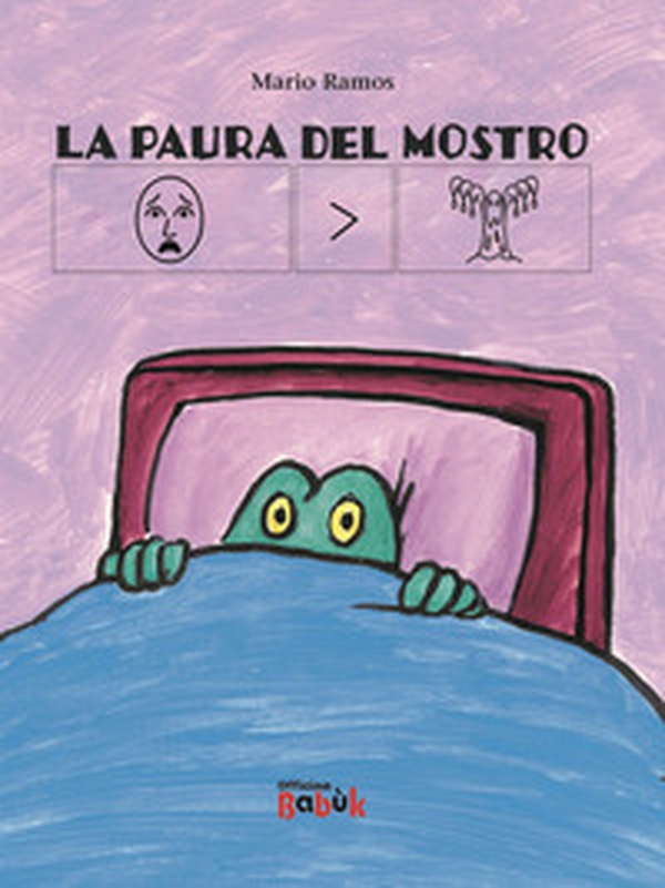 La paura del mostro. Ediz. CAA - Librerie.coop La paura del mostro. Ediz. CAA - Librerie.coop