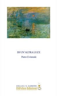 Di un'altra luce - Librerie.coop Di un'altra luce - Librerie.coop