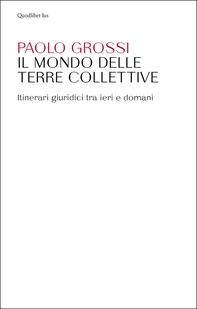 Il mondo delle terre collettive - Librerie.coop