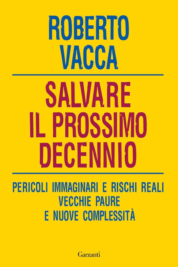 Salvare il prossimo decennio - Librerie.coop Salvare il prossimo decennio - Librerie.coop
