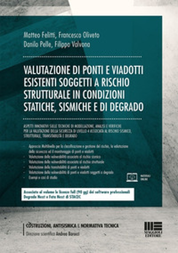 Valutazione di ponti e viadotti esistenti soggetti a rischi strutturale in condizioni statiche, sismiche e di degrado - Librerie.coop Valutazione di ponti e viadotti esistenti soggetti a rischi strutturale in condizioni statiche, sismiche e di degrado - Librerie.coop