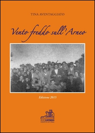 Vento freddo sull'Arneo - Librerie.coop