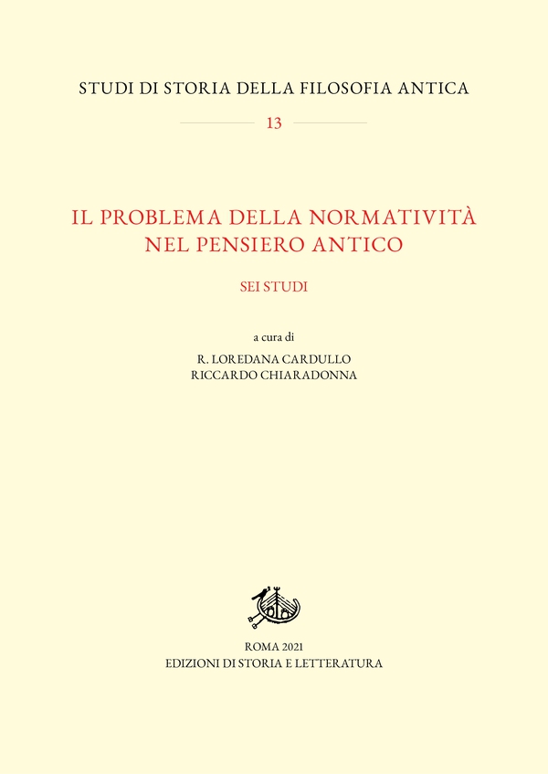 Il problema della normatività nel pensiero antico - Librerie.coop