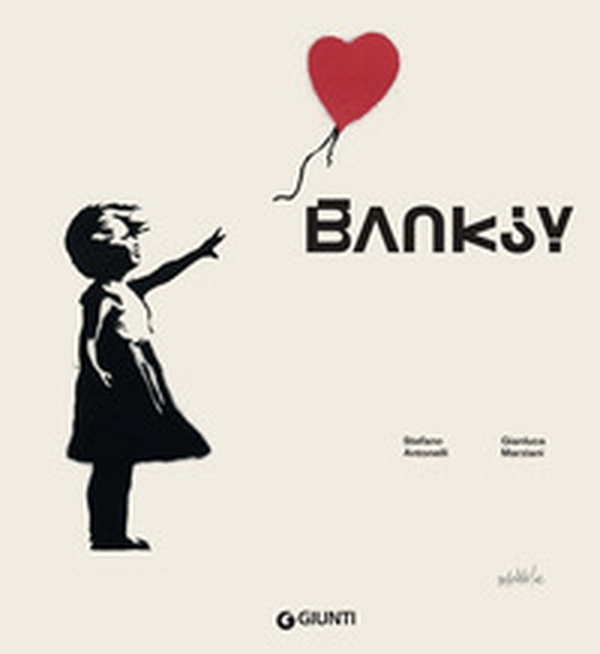 Banksy. L'artista che si è fatto fantasma - Librerie.coop Banksy. L'artista che si è fatto fantasma - Librerie.coop