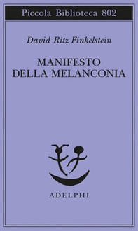 Manifesto della melanconia - Librerie.coop