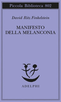 Manifesto della melanconia - Librerie.coop