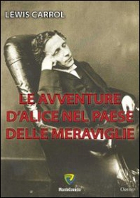 Le avventure d'Alice nel paese delle meraviglie - Librerie.coop Le avventure d'Alice nel paese delle meraviglie - Librerie.coop