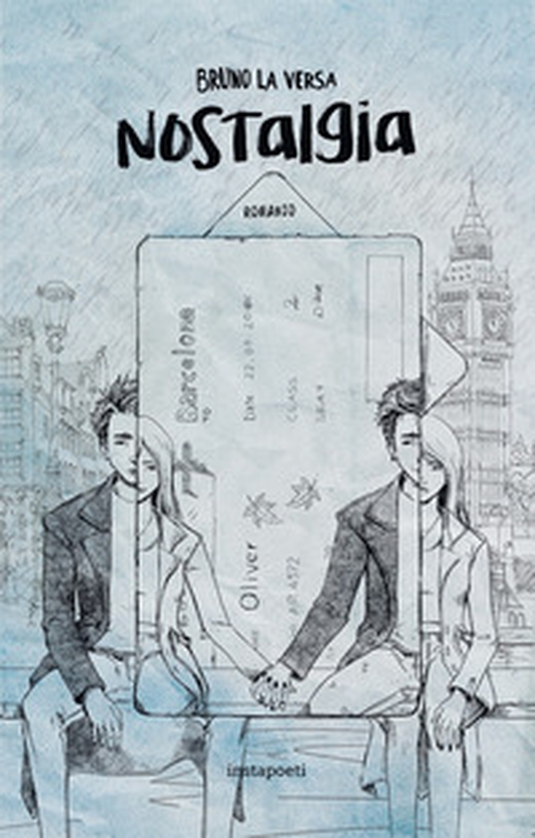 Nostalgia - Librerie.coop Nostalgia - Librerie.coop