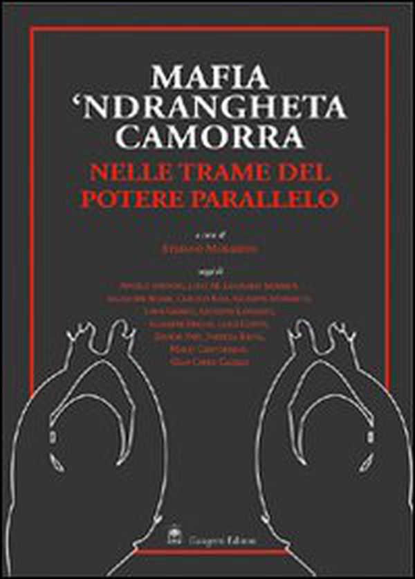Mafia, 'ndrangheta e camorra nelle trame del potere - Librerie.coop Mafia, 'ndrangheta e camorra nelle trame del potere - Librerie.coop