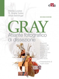 Gray. Atlante fotografico di dissezione - Librerie.coop