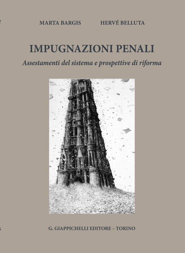 Impugnazioni penali - Librerie.coop Impugnazioni penali - Librerie.coop