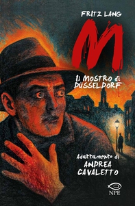 M Il mostro di Düsseldorf - Librerie.coop