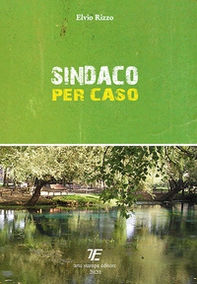 Sindaco per caso - Librerie.coop